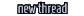 [New Thread]