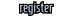 [Register]