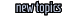 [New Topics]